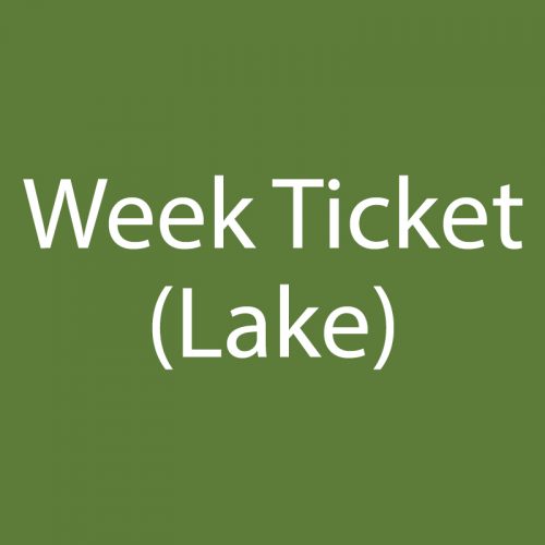 Week Ticket Lake